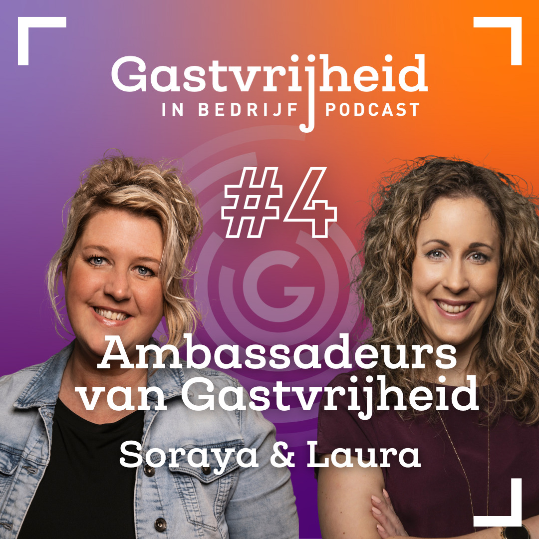 Podcast - Ambassadeurs van Gastvrijheid